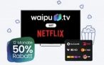 Waipu.tv & Netflix: Das ultimative Entertainment-Duo jetzt mit 50% Rabatt!